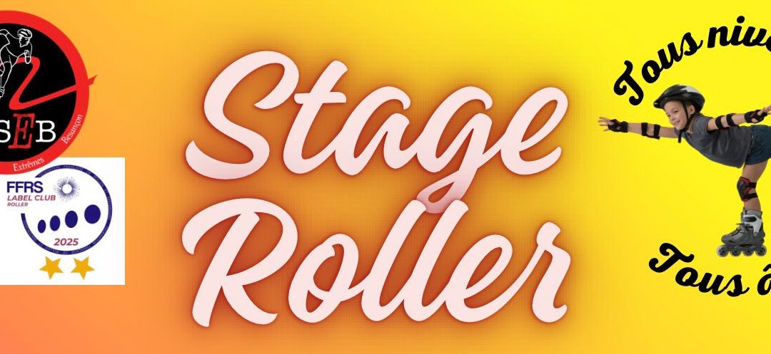 Prochain Stage de Roller ASEB